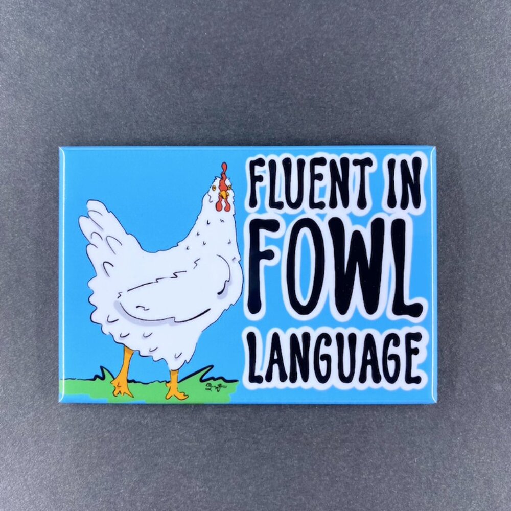 Fluent in Fowl Language Chicken Magnet, Kitchen Decor, Handmade Gif…